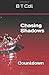 Chasing Shadows: Countdown