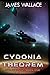 Cydonia Theorem: Tranquility: Book One