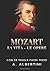 Mozart - La vita - Le opere (Italian Edition)