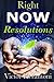 Right Now Resolutions