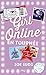 Girl Online en tournée
