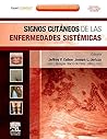 Signos cutáneos de las enfermedades sistémicas + ExpertConsult (Spanish Edition)