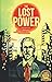 The Lost Power