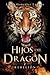 Hijos del dragón 2: Rebelión (Spanish Edition)