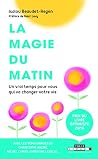 MAGIE DU MATIN (LA)