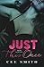 Just This Once (Full Series)