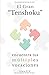 El Gran "Tenshoku": Encuent...