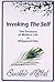 INVOKING THE SELF