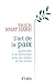 L'art de la paix (French Edition)