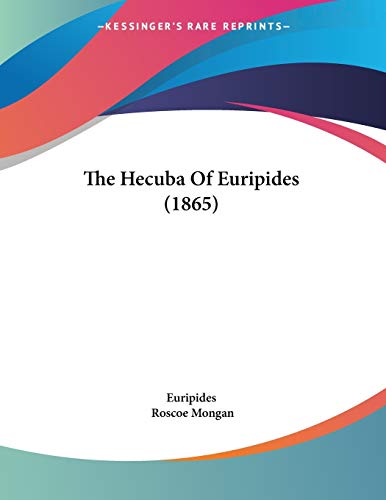 The Hecuba Of Euripides