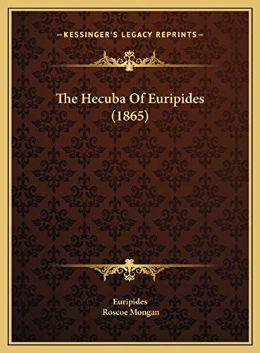 The Hecuba Of Euripides