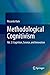 Methodological Cognitivism: Vol. 2: Cognition, Science, and Innovation