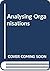 Analysing Organisations