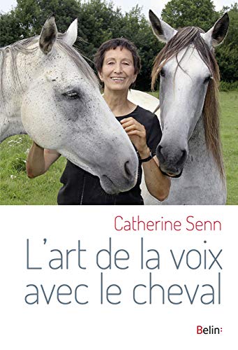 L'art de la voix avec le cheval (Paperback)