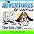 The Adventures of Lucy Lu: ...