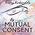 By Mutual Consent