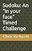 Sudoku: An "in your face" Timed Challenge