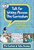 Talk for Writing across the Curriculum: How to teach non-fiction writing 5-12 years