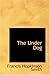 The Under Dog