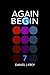 Again Begin 7: Missing