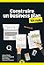 Construire un business plan pour les Nuls, 2e édition by Paul Tiffany