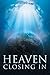 Heaven Closing in
