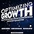 Optimizing Growth: Predictive and Profitable Strategies to Understand Demand and Outsmart Your Competitors