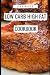 Low Carb High Fat Cookbook:...