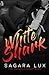 White Shark (Darkest Night #2)
