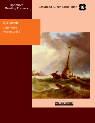 Dick Sands Volume 2 of 2 The Boy Captain