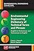 Environmental Engineering Dictionary of Technical Terms and Phrases: English to Vietnamese and Vietnamese to English (Environmental Engineering Collection) (English and Vietnamese Edition)