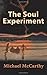 The Soul Experiment