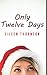 Only Twelve Days: Trade Edition