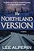 The Northland Version
