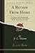 A Review From Home (Classic Reprint): In Answer to the Reviewers and Repudiators of Uncle Tom's Cabin; By Mrs. Harriet Beecher Stowe