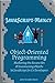 JavaScript-mancy: Object-Oriented Programming: Mastering the Arcane Art of Summoning Objects in JavaScript for C# Developers