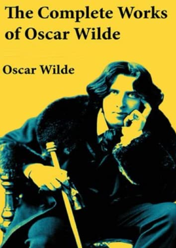 Complete Works of Oscar Wilde