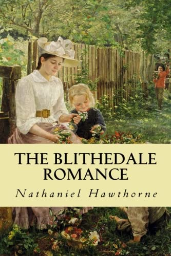 The Blithedale Romance