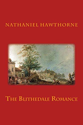 The Blithedale Romance