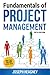 FUNDAMENTALS OF PROJECT MANAGEMENT