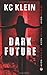 Dark Future