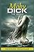 Moby-Dick; or, The Whale Annotated and Illustrated Edition