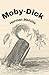 Moby Dick: The Whale (Annotated)