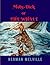 Moby-Dick or THE WHALE (Annotated)