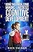 Using Theatrical Stage Magic to Assess Cognitive Development: Exploring Fundamental Building Blocks in Childhood Development with Conjuring, Comedy and Sleight of Hand