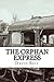 The Orphan Express