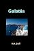 GALATEA by M.A. Graff