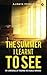 The Summer I Learnt To See: My experiences of teaching the visually impaired