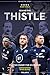 Behind the Thistle: Playing Rugby for Scotland (Behind the Jersey)