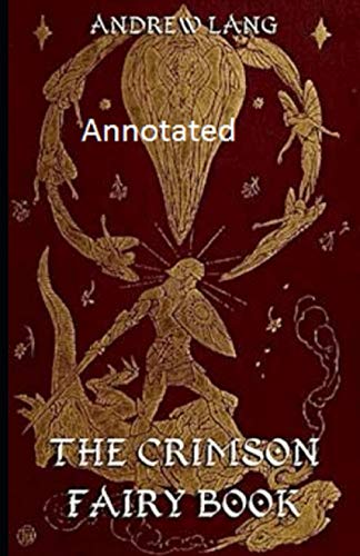 The Crimson Fairy Book annotated